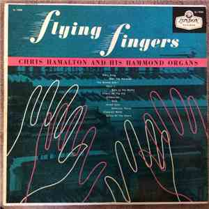 Chris Hamalton - Flying Fingers album flac