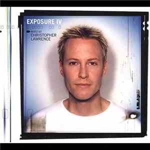 Christopher Lawrence - Exposure IV album flac