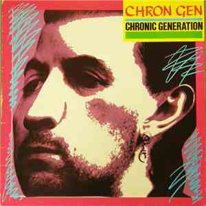 Chron Gen - Chronic Generation album flac