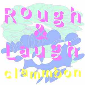 Clammbon - Rough & Laugh album flac