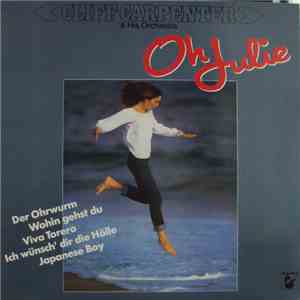 Cliff Carpenter Und Sein Orchester - Oh Julie album flac