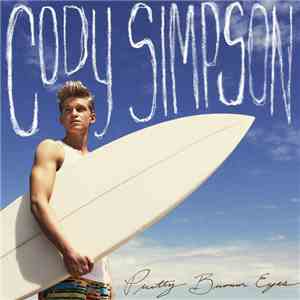 Cody Simpson - Pretty Brown Eyes album flac