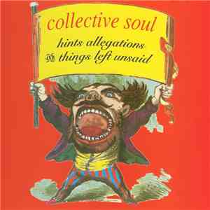 Collective Soul - Hints Allegations And Things Left Unsaid album flac