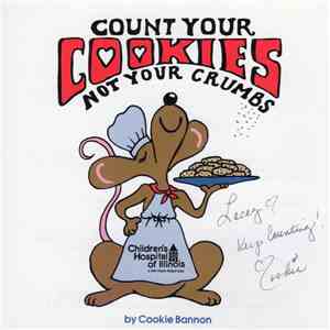 Cookie Bannon - Count Your Cookies Not Your Crumbs album flac