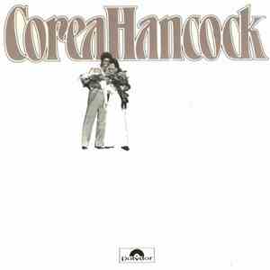 Corea / Hancock - An Evening With Chick Corea And Herbie Hancock album flac