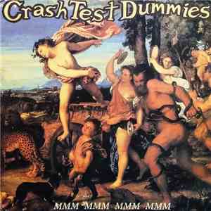 Crash Test Dummies - Mmm Mmm Mmm Mmm album flac