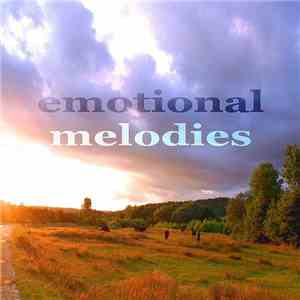 Cristian Paduraru Pres. ILIKE - Emotional Melodies album flac