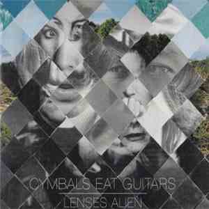 Cymbals Eat Guitars - Lenses Alien album flac