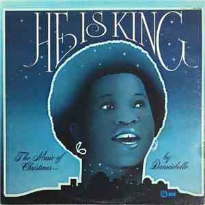 Danniebelle Hall - He Is King album flac