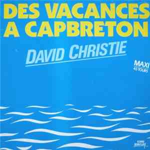 David Christie - Des Vacances A Capbreton album flac