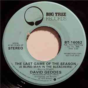 David Geddes - The Last Game Of The Season (A Blind Man In The Bleachers) album flac
