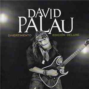 David Palau - Divertimento [Edición Deluxe] album flac