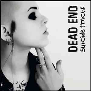 Dead End - Suicide Tracks album flac