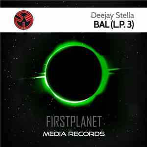Deejay Stella - Bal (L.P.3) album flac