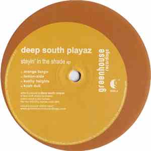 Deep South Playaz - Stayin' In The Shade EP album flac