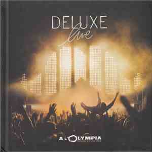 Deluxe  - Live A L'Olympia album flac