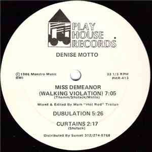 Denise Motto - Miss Demeanor (Walking Violation) / I M N X T C album flac