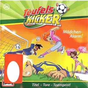Die Teufelskicker - Mädchen-Alarm! album flac