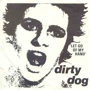 Dirty Dog - Let Go Of My Hand album flac