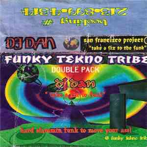DJ Dan - San Francisco Project 3 - Take A Fix To The Funk album flac