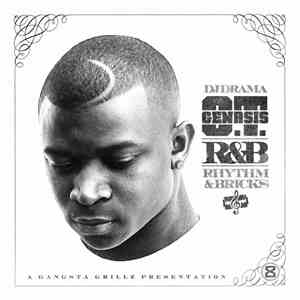 DJ Drama, O.T. Genasis - R&B: Rhythm & Bricks album flac