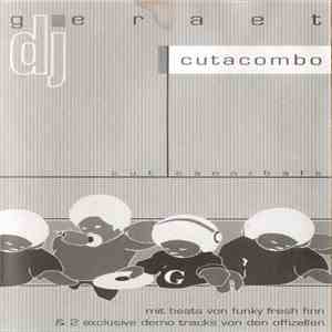 DJ Geraet - Cutacombo album flac