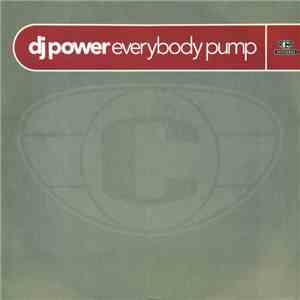 DJ Power - Everybody Pump album flac