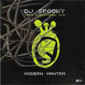 DJ Spooky That Subliminal Kid - Modern Mantra album flac