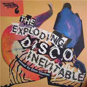 Dom Thomas - The Exploding Disco Inevitable album flac