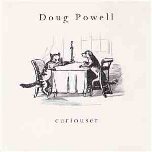 Doug Powell - Curiouser album flac