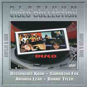 Dschinghis Khan • Samantha Fox • Amanda Lear • Bonnie Tyler - Bootleg & Rare - Disco Legends album flac