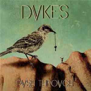 DVKES - Push Through album flac
