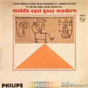 Eddie Adamis Orchestra - Middle East Goes Modern album flac