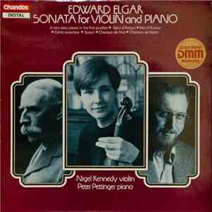 Edward Elgar, Nigel Kennedy, Peter Pettinger - Sonata For Violin And Piano album flac