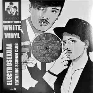 Electrosexual & Scream Club - Break You Nice album flac
