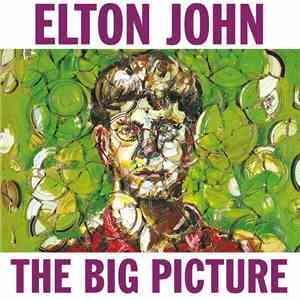 Elton John - The Big Picture album flac
