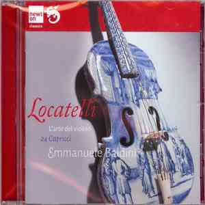 Emmanuele Baldini, Locatelli - L'arte Del Violino - 24 Capricci / 24 Capriccios For Solo Violin album flac