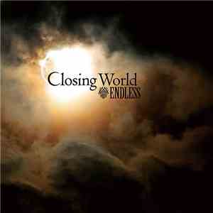 Endless  - Closing World album flac