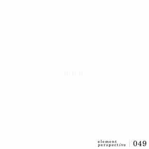 E.P - Element Perspective 049 album flac