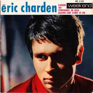 Eric Charden - Casoar / Quatre Cent Vingt Et Un / Symphonie En Bleu / Toi album flac