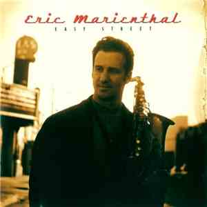 Eric Marienthal - Easy Street album flac