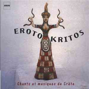 Erotokritos - Chants Et Musiques De Crète album flac