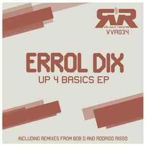 Errol Dix - Up 4 Basics Ep album flac