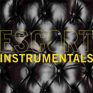 Escort - Escort (Instrumentals) album flac