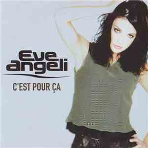 Eve Angeli - C'est Pour Ça album flac