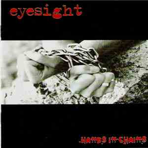 Eyesight - Hands In Chains album flac