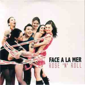 Face A La Mer - Rose 'N' Roll album flac