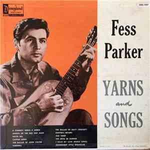 Fess Parker - Yarns And Songs album flac