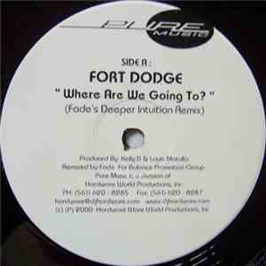 Fort Dodge - Where Are We Going To album flac