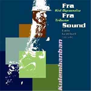Fra Fra Sound - Kulembanban (Kid Dynamite Tribute) album flac